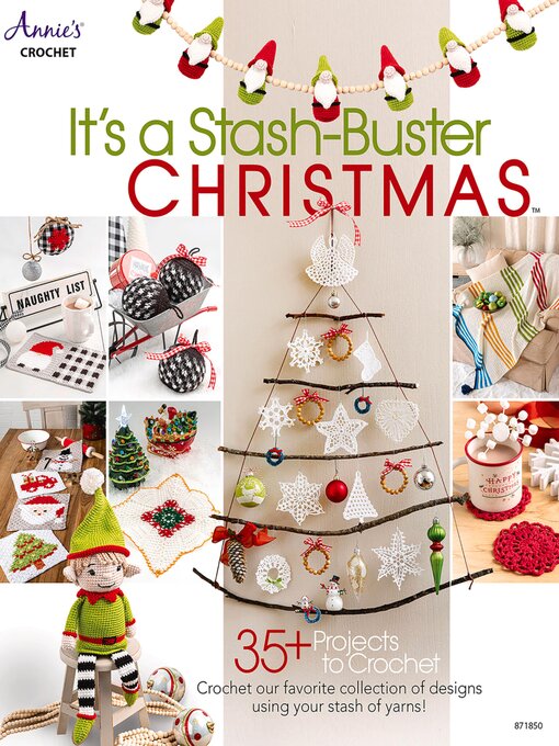 Title details for It's a Stash-Buster Christmas! by Annie's - Available